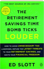 THE RETIREMENT SAVINGS TIME BOMB TICKS LOUDER