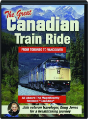 THE GREAT CANADIAN TRAIN RIDE