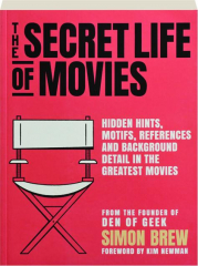 THE SECRET LIFE OF MOVIES