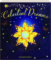 CELESTIAL DREAMS COLORING BOOK