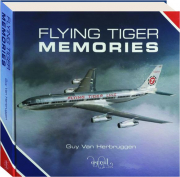 FLYING TIGER MEMORIES