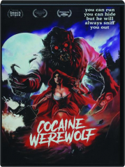 COCAINE WEREWOLF