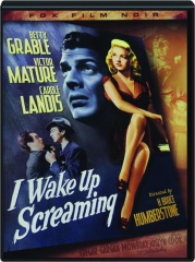 I WAKE UP SCREAMING