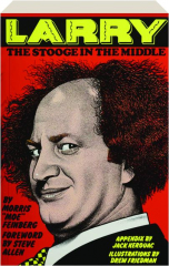 LARRY, THE STOOGE IN THE MIDDLE