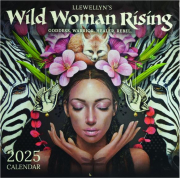2025 LLEWELLYN'S WILD WOMAN RISING CALENDAR