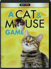 A CAT & MOUSE GAME