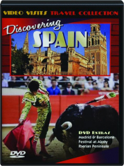 DISCOVERING SPAIN: Video Visits Travel Collection