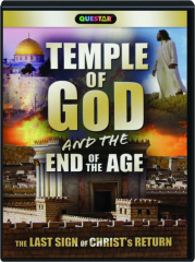 TEMPLE OF GOD AND THE END OF THE AGE
