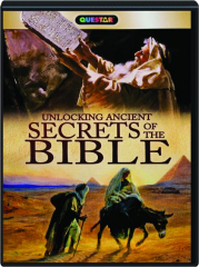UNLOCKING ANCIENT SECRETS OF THE BIBLE