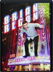 BRIAN REGAN: Live from Radio City Music Hall