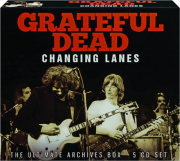 GRATEFUL DEAD: Changing Lanes