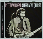 PETE TOWNSHEND: Alternative Queries