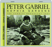 PETER GABRIEL: Sophia Gardens