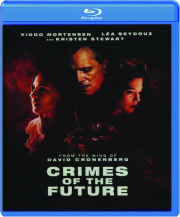 CRIMES OF THE FUTURE
