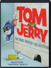 TOM AND JERRY: The Gene Deitch Collection