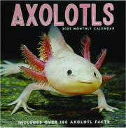 2025 AXOLOTLS CALENDAR