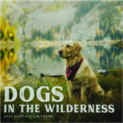 2025 DOGS IN THE WILDERNESS CALENDAR