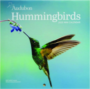 2025 AUDUBON HUMMINGBIRDS MINI CALENDAR