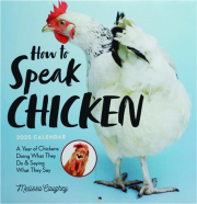 2025 HOW TO SPEAK CHICKEN CALENDAR