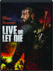 LIVE OR LET DIE