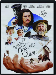 THE MAN WHO KILLED DON QUIXOTE