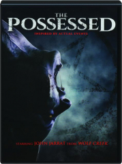 THE POSSESSED