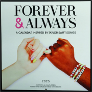 2025 FOREVER & ALWAYS CALENDAR