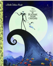 TIM BURTON'S THE NIGHTMARE BEFORE CHRISTMAS: A Little Golden Book