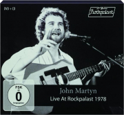 JOHN MARTYN: Live at Rockpalast 1978