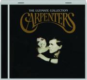 CARPENTERS: The Ultimate Collection