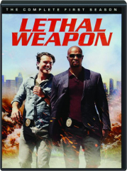 LETHAL WEAPON: The Complete First Season