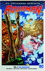 AQUAMAN, VOL. 1: The Drowning
