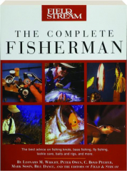 FIELD & STREAM THE COMPLETE FISHERMAN
