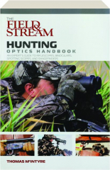 FIELD & STREAM HUNTING OPTICS HANDBOOK