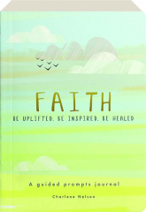 FAITH: A Guided Prompts Journal