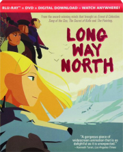 LONG WAY NORTH