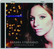 BARBRA STREISAND: A Christmas Album