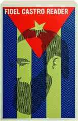 FIDEL CASTRO READER