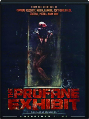 THE PROFANE EXHIBIT