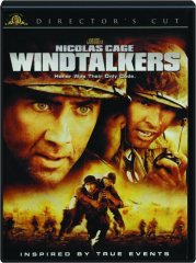 WINDTALKERS: Director's Cut