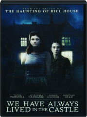 WE HAVE ALWAYS LIVED IN THE CASTLE
