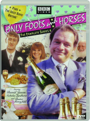 ONLY FOOLS AND HORSES: The Complete Series 6