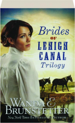 BRIDES OF LEHIGH CANAL TRILOGY