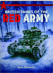BRITISH TANKS OF THE RED ARMY