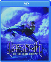 NAZARETH: The Fool Circle Tour 1981