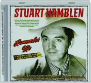 STUART HAMBLEN: Remember Me, The Singles Collection 1929-1957
