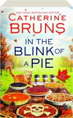 IN THE BLINK OF A PIE