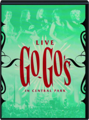GO-GO'S: Live in Central Park