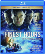 THE FINEST HOURS