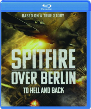SPITFIRE OVER BERLIN